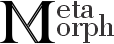MetaMorph